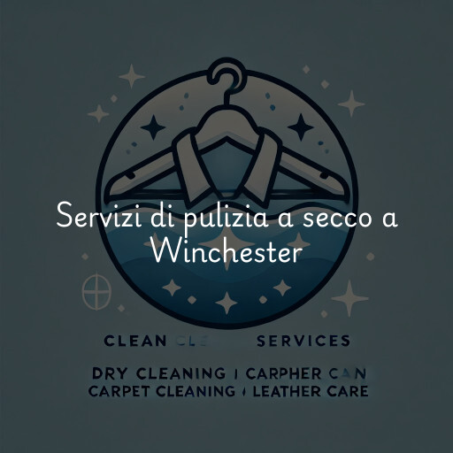 Servizi di pulizia a secco a Winchester